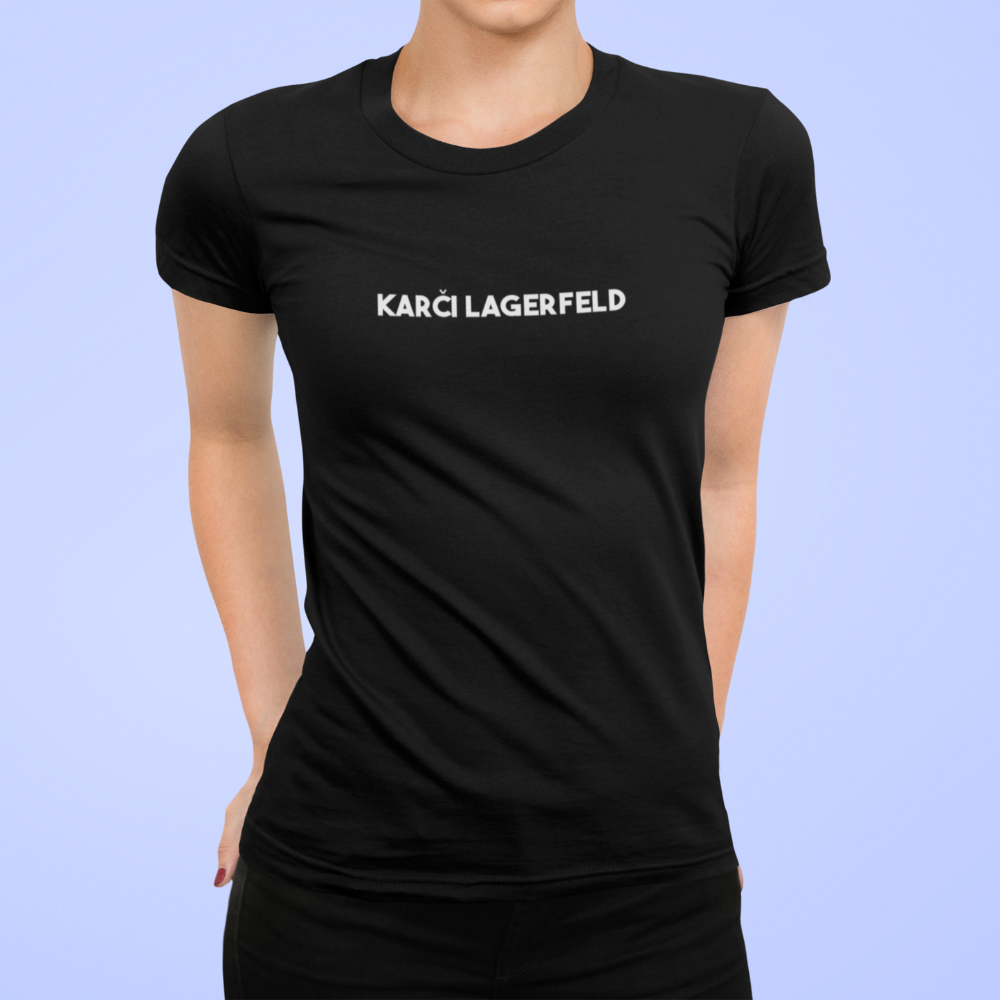 Tričko s nápisom "Karči Lagerfeld" - Bombové
