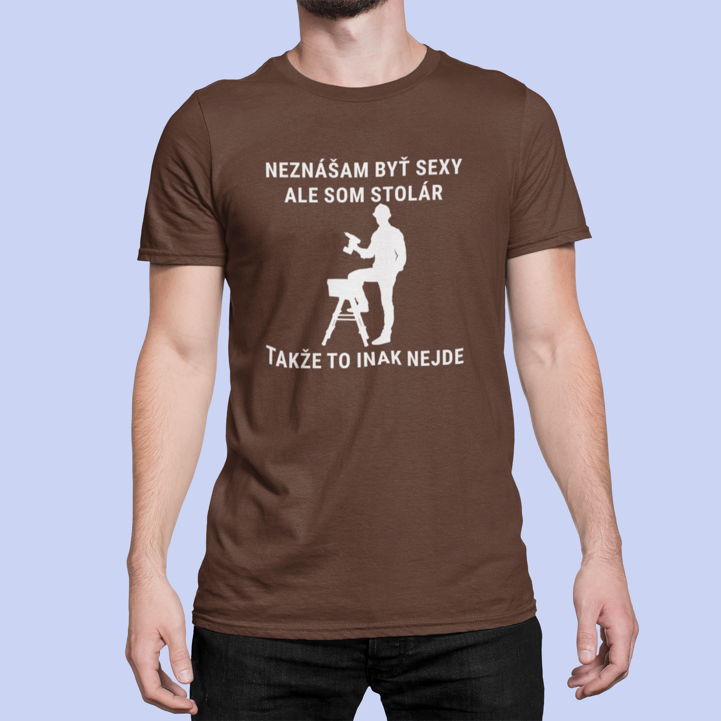 Tričko pre sexy Stolára - Bombové