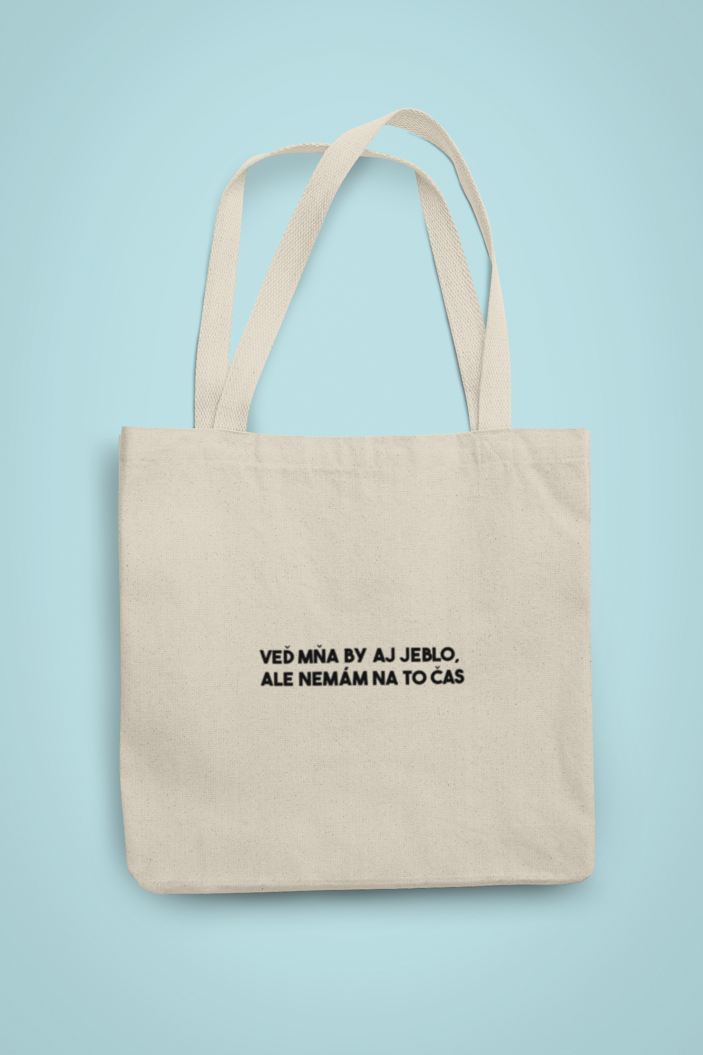 Taška Veď mňa by aj jeblo, ale nemám na to čas - Bombové