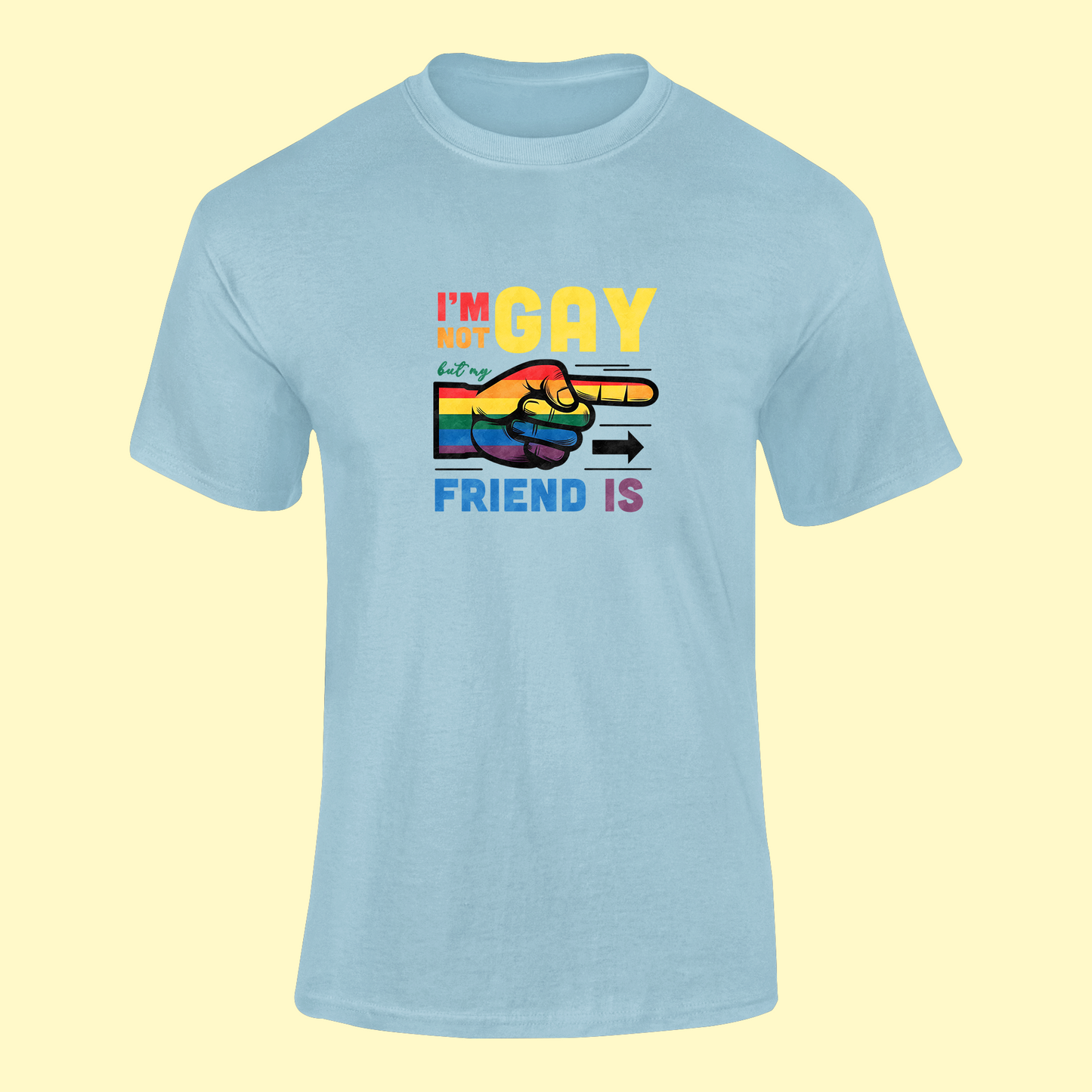 Tričko "I am not gay, but my friend is" - Bombové