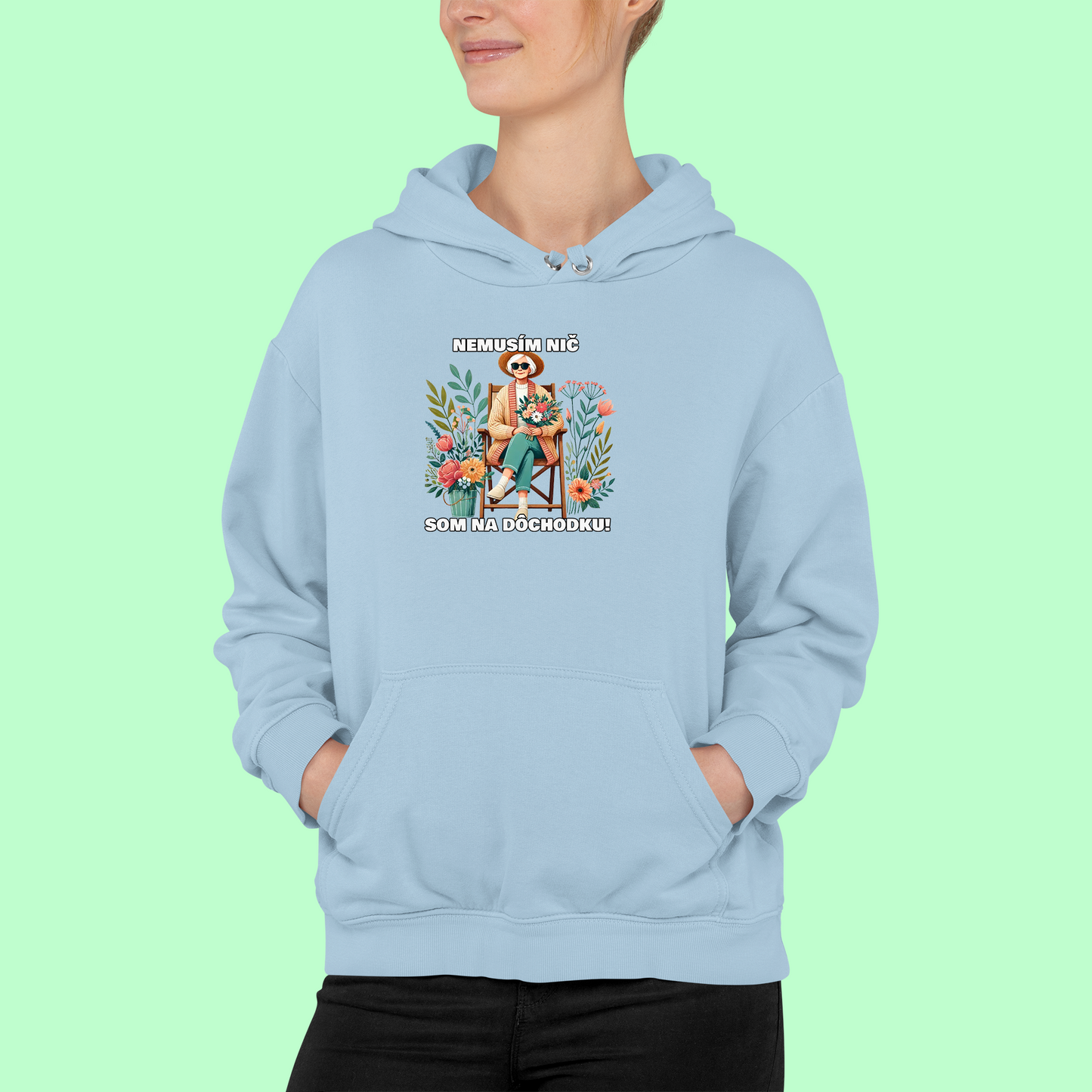 Mikina | Darček pre babku | Nemusím nič som na dôchodku |