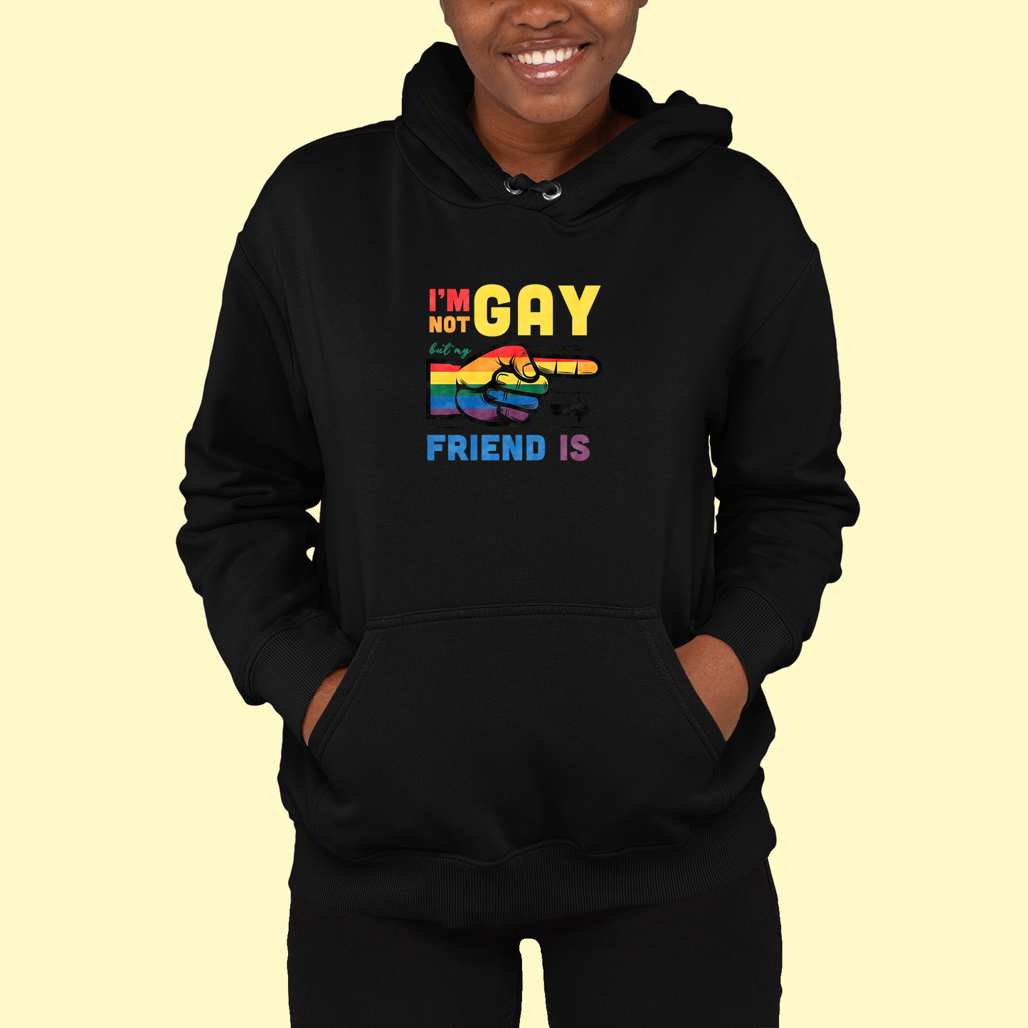 Mikina "I am not gay but my friend is"