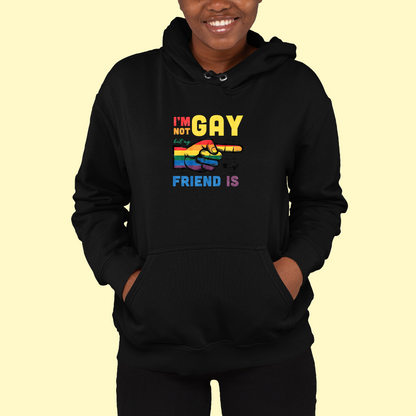 Mikina "I am not gay but my friend is"
