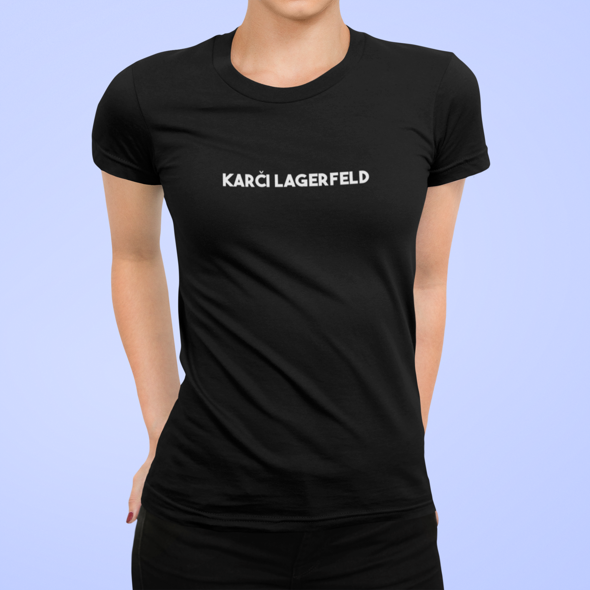 Tričko s nápisom "Karči Lagerfeld" - Bombové
