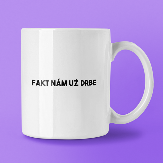 Hrnček Fakt nám už drbe - Bombové