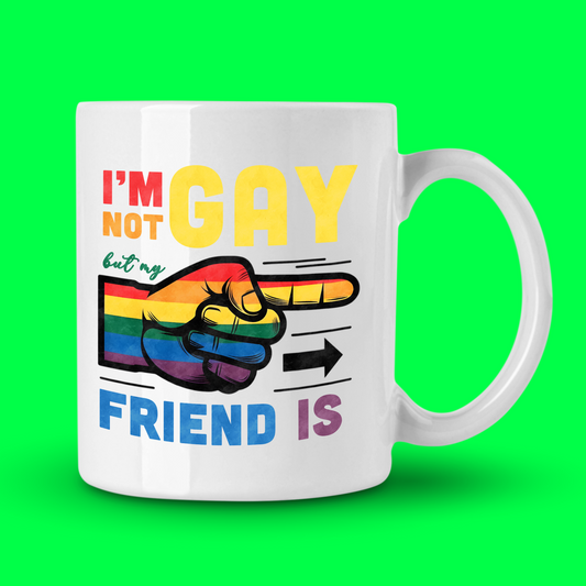 Hrnček "I am not gay but my friend is" - Bombové