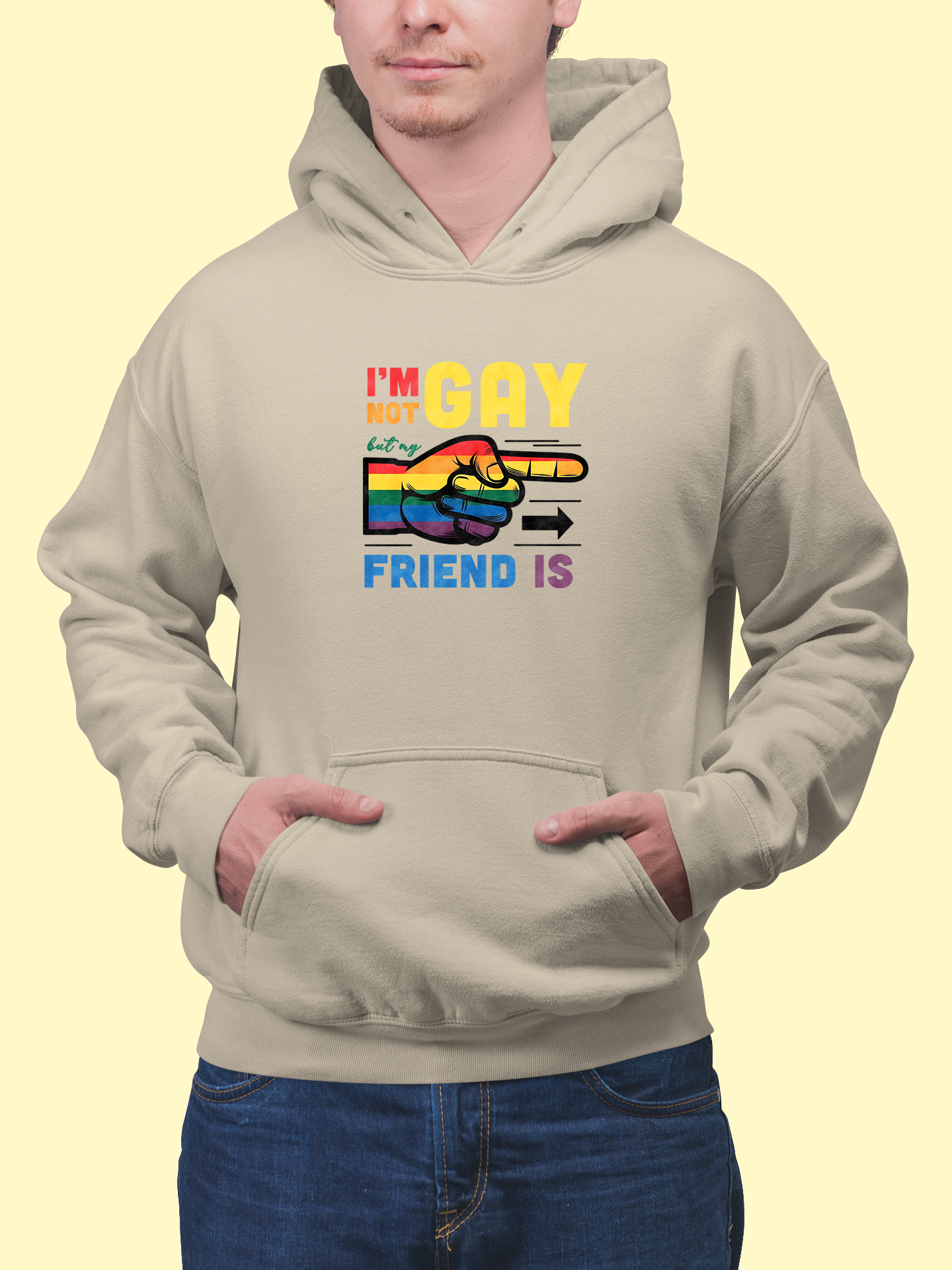 Mikina "I am not gay but my friend is"