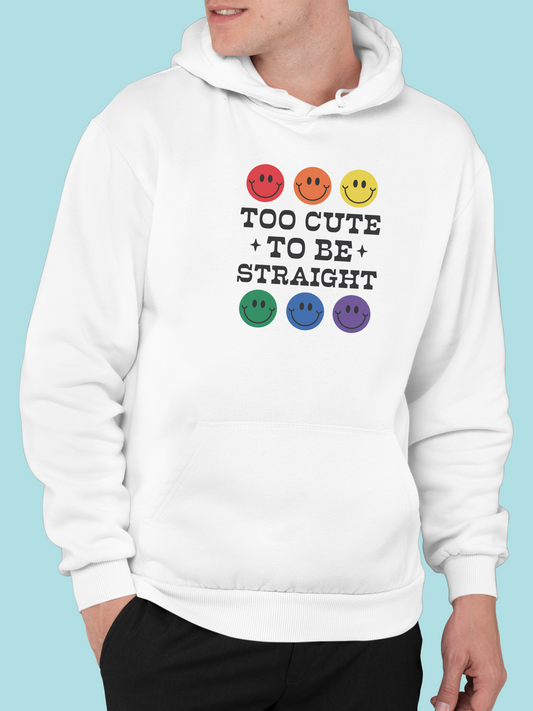 Mikina "Too cute to be straight"