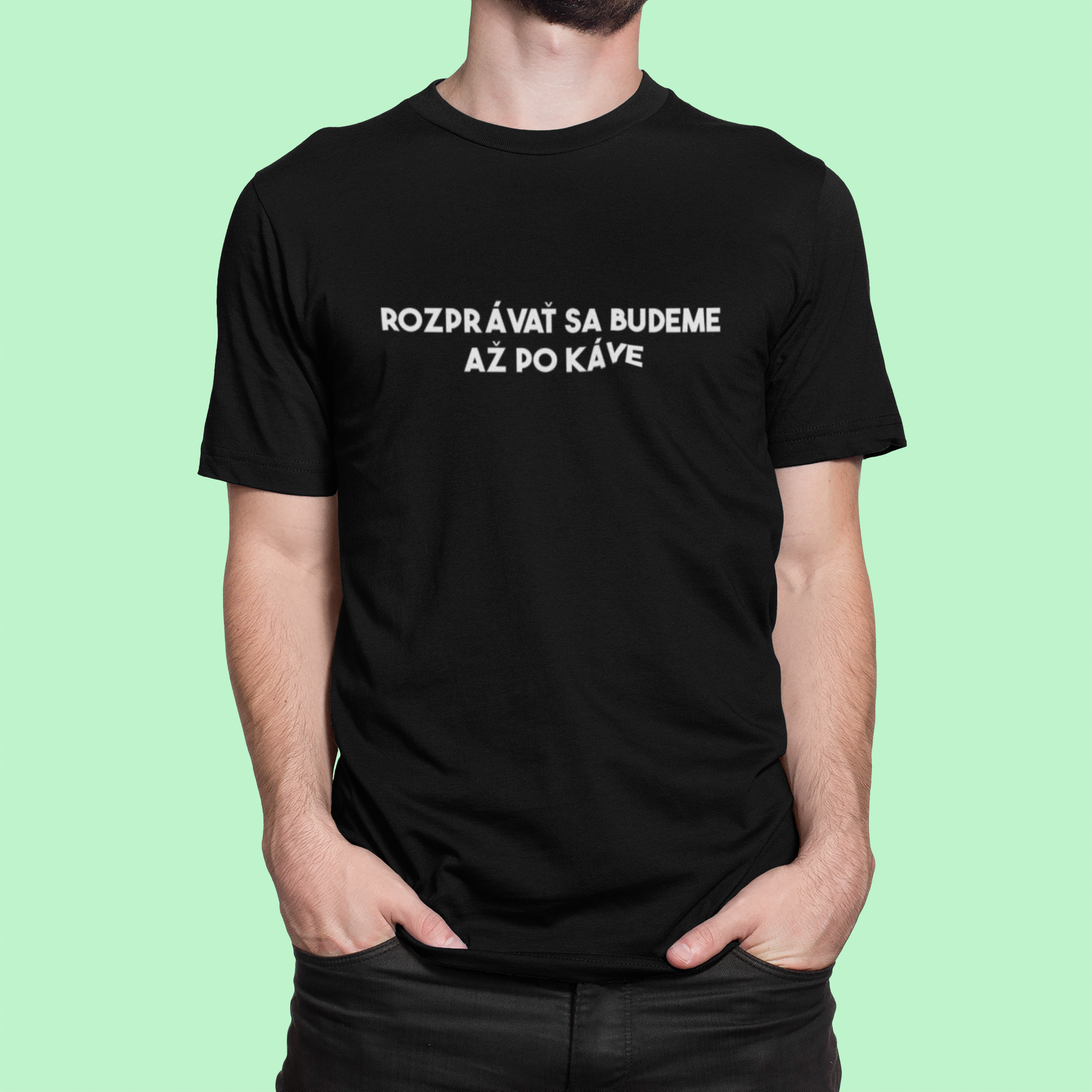 Tričko s nápisom "Rozprávať sa budeme až po káve" - Bombové