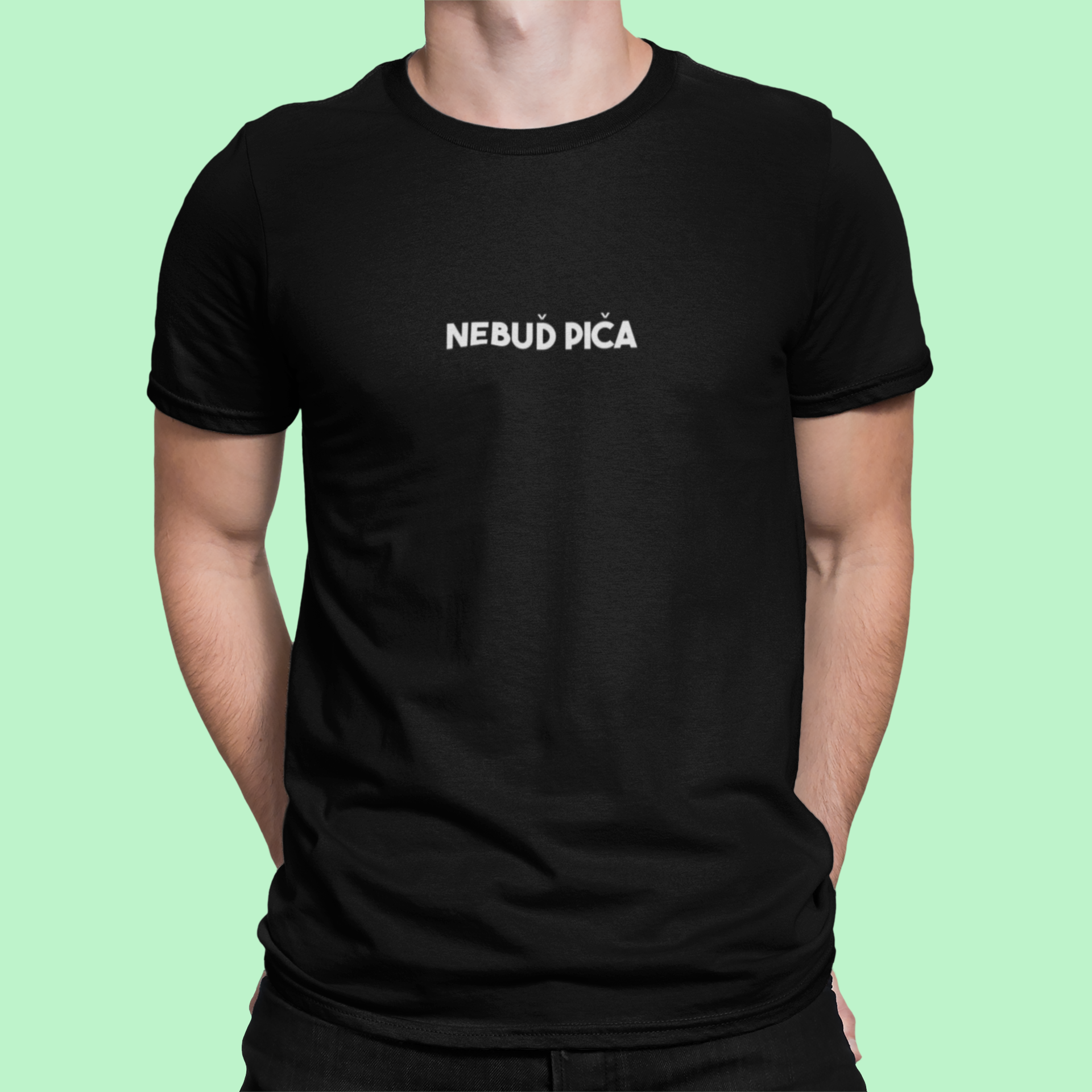 Tričko s nápisom "Nebuď piča" - Bombové