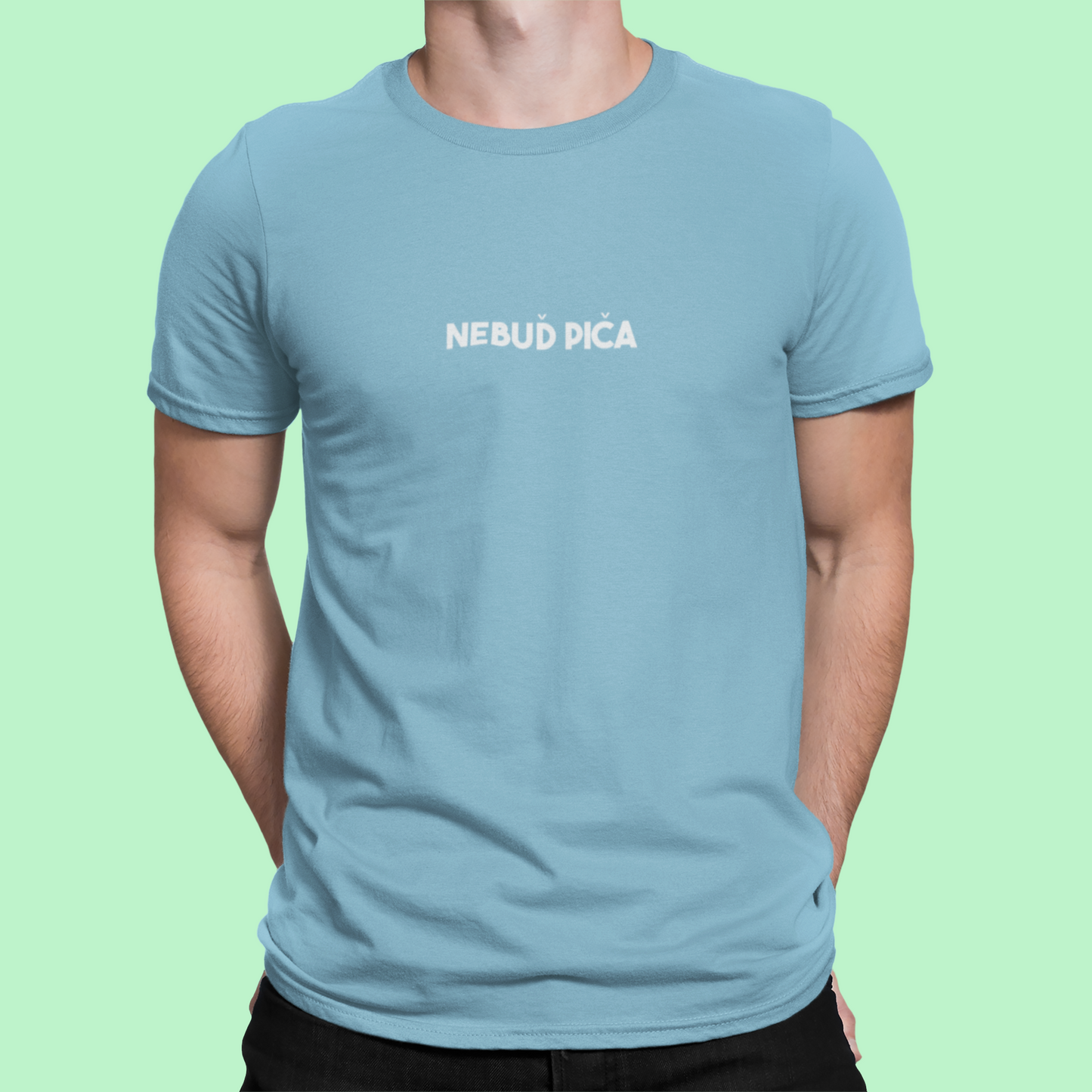 Tričko s nápisom "Nebuď piča" - Bombové