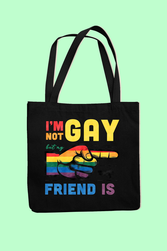 Taška "I am not gay, but my friend is" - Bombové
