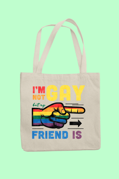 Taška "I am not gay, but my friend is" - Bombové