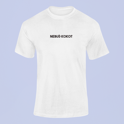 Tričko s nápisom "Nebuď kokot" - Bombové