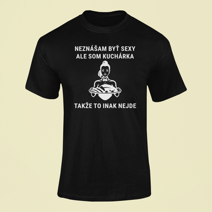 Tričko pre sexy Kuchárku - Bombové