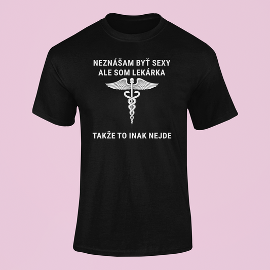 Tričko pre sexy Lekárku - Bombové