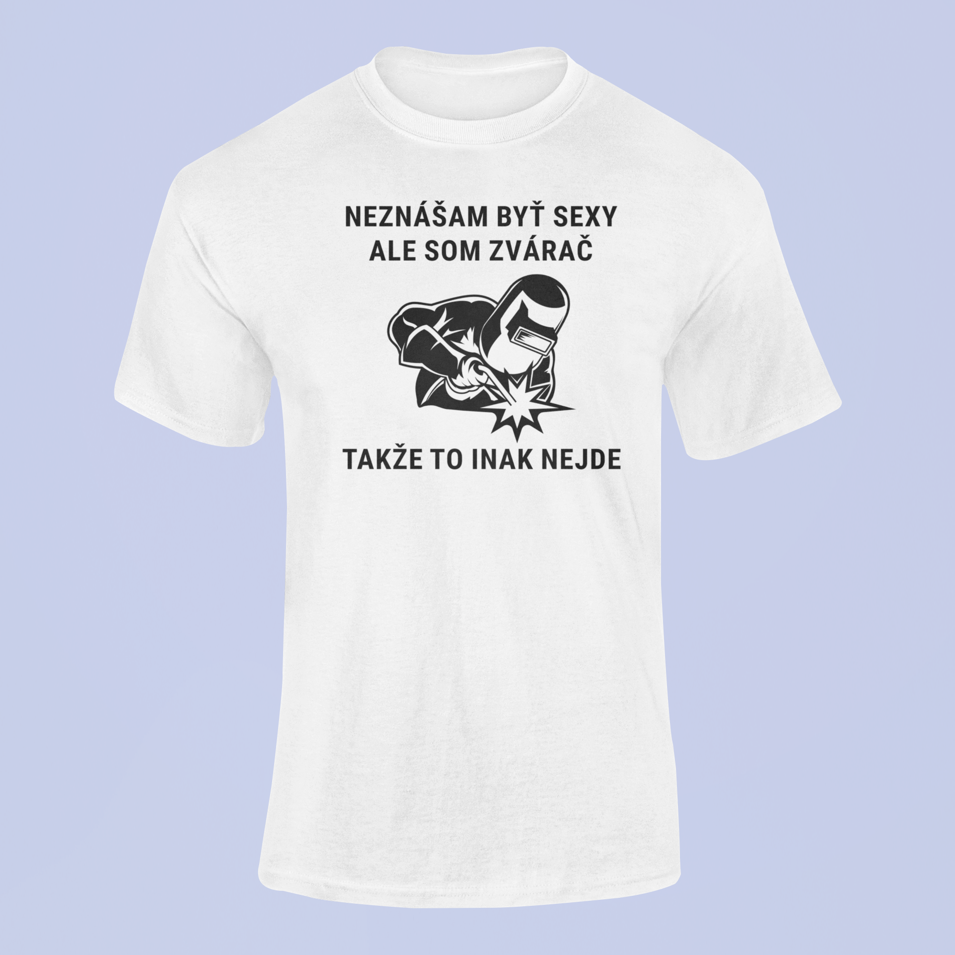Tričko pre sexy Zvárača - Bombové