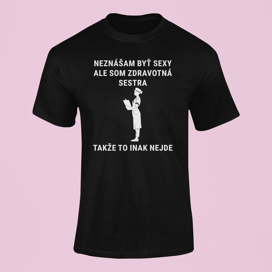 Tričko pre sexy Zdravotnú sestru - Bombové