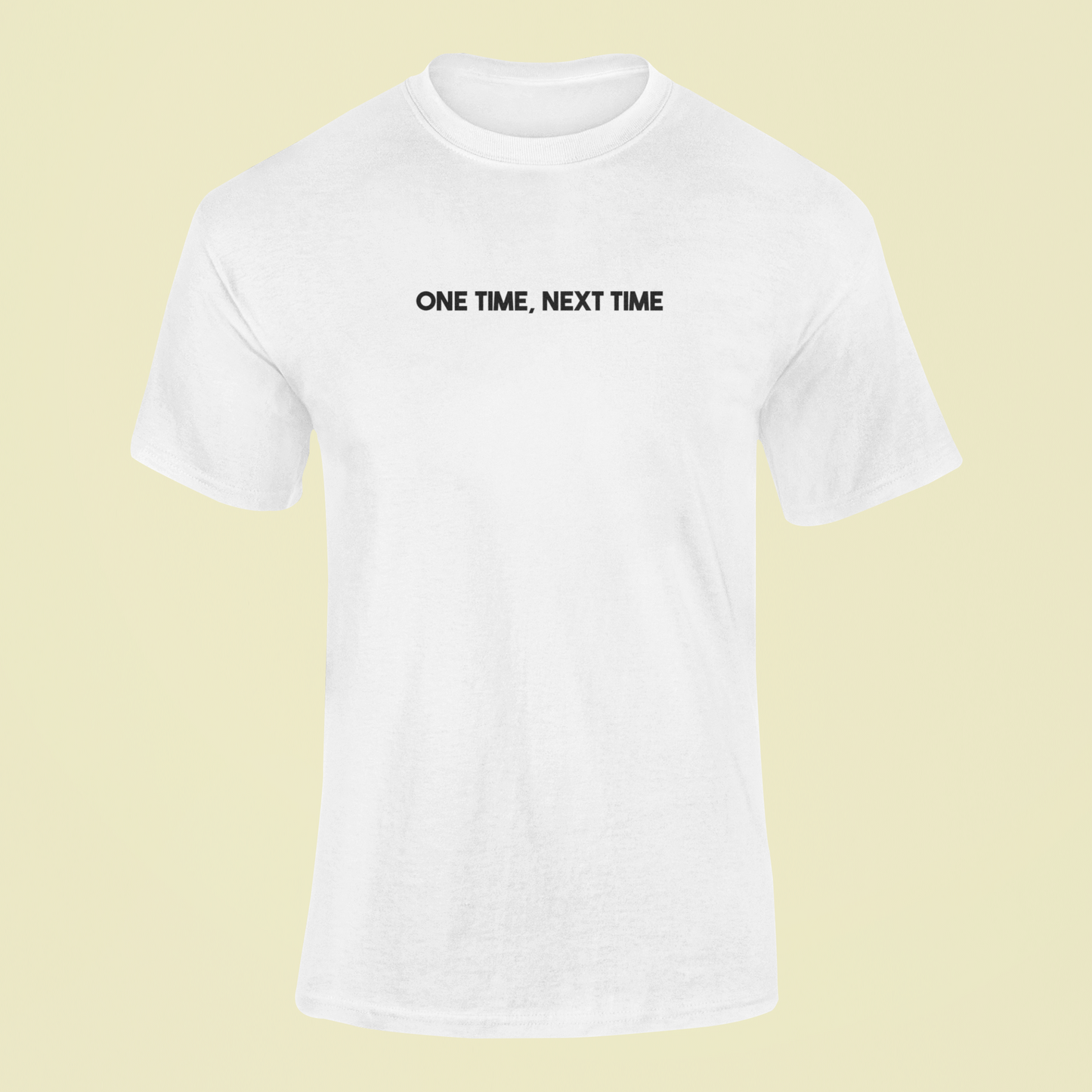 Tričko s nápisom "One time, next time" - Bombové