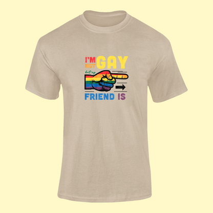 Tričko "I am not gay, but my friend is" - Bombové