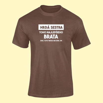 Tričko | Darček pre sestru | Hrdá sestra toho najlepšieho brata |