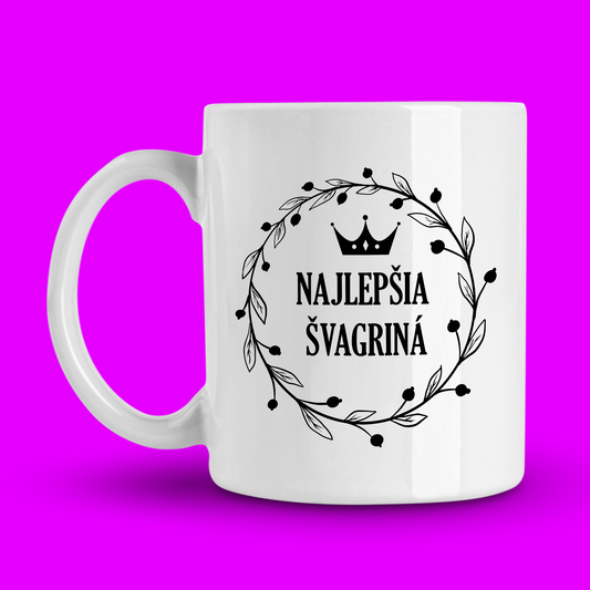 hrnček pre najlepšiu švagrinú 