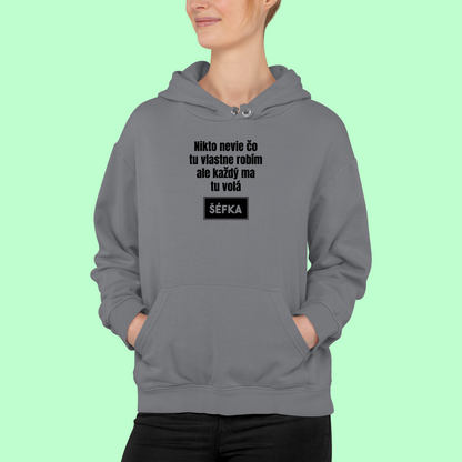 mikina pre šéfku neviem čo tu robím...