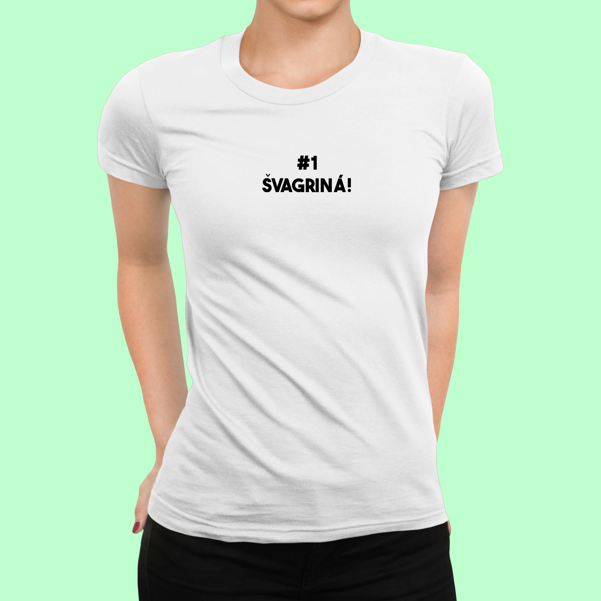 tričko pre švagrinú