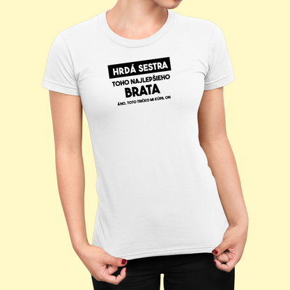 Tričko | Darček pre sestru | Hrdá sestra toho najlepšieho brata |
