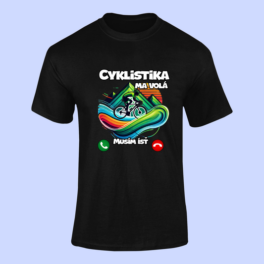 Tričko | Cyklistika ma volá |